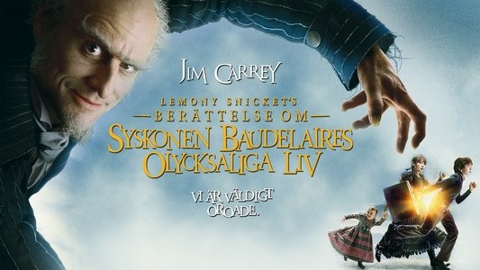 Lemony Snicket's A Series of Unfortunate Events