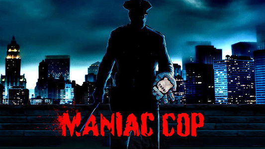 Maniac Cop