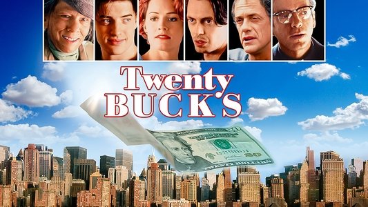Twenty Bucks