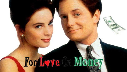 For Love or Money