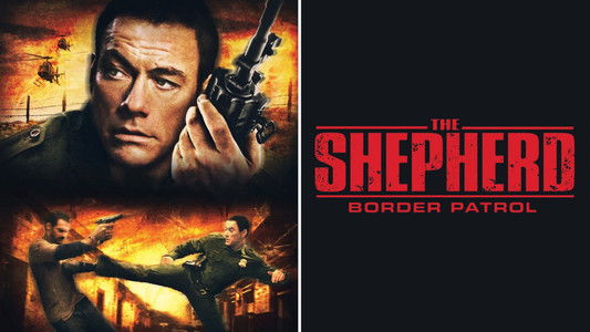 The Shepherd: Border Patrol