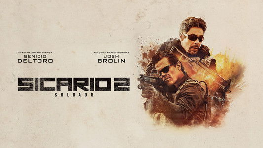 Sicario: Day of the Soldado
