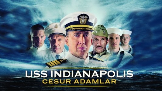 USS Indianapolis: Men of Courage
