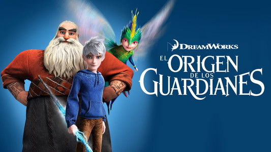 Rise of the Guardians