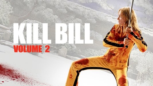 Kill Bill: Vol. 2
