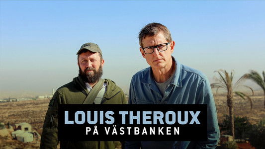 Louis Theroux: The Settlers