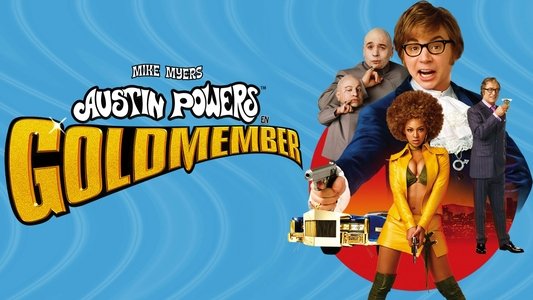 Austin Powers in Goldmember