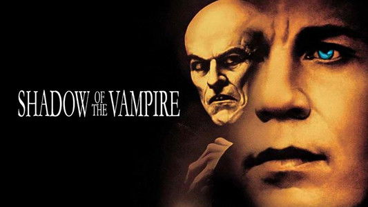 Shadow of the Vampire
