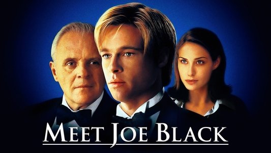 Meet Joe Black