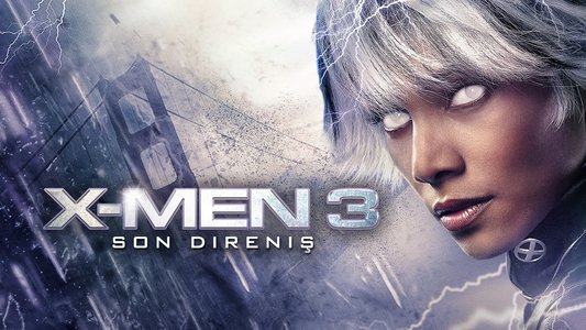 X-Men: The Last Stand
