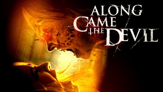 Along Came the Devil