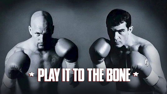 Play It to the Bone
