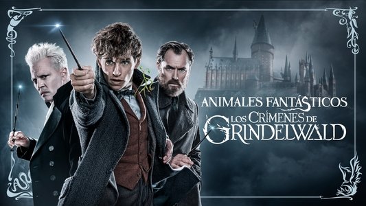 Fantastic Beasts: The Crimes of Grindelwald