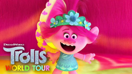 Trolls World Tour
