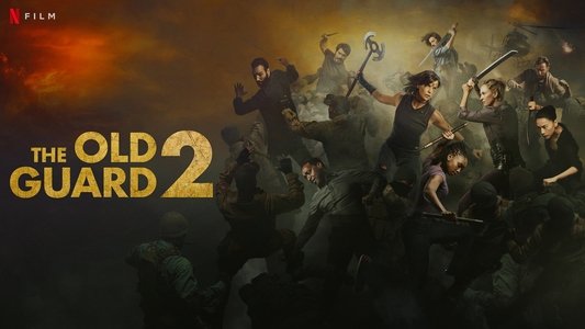The Old Guard 2
