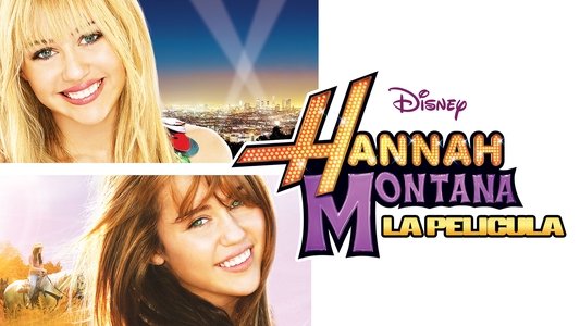 Hannah Montana: The Movie
