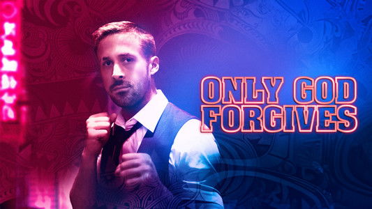 Only God Forgives