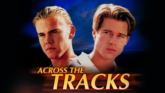 Across the Tracks