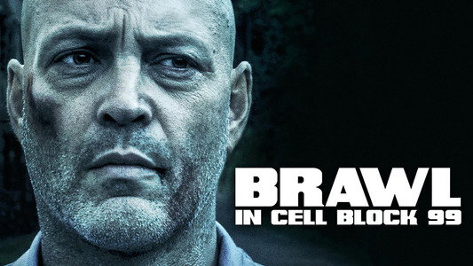 Brawl in Cell Block 99
