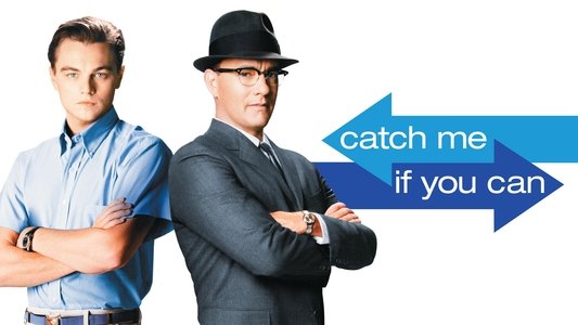 Catch Me If You Can