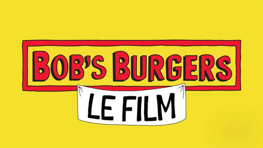 The Bob's Burgers Movie