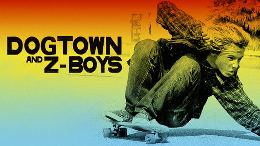 Dogtown and Z-Boys