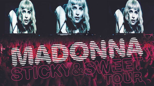 Madonna: Sticky & Sweet Tour