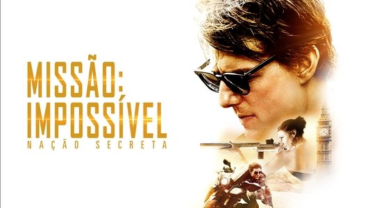 Mission: Impossible - Rogue Nation