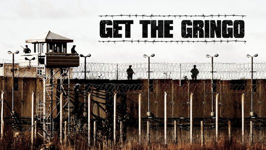 Get the Gringo