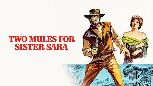 Two Mules for Sister Sara