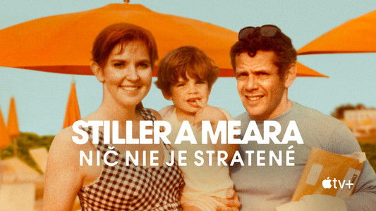 Stiller & Meara: Nothing Is Lost