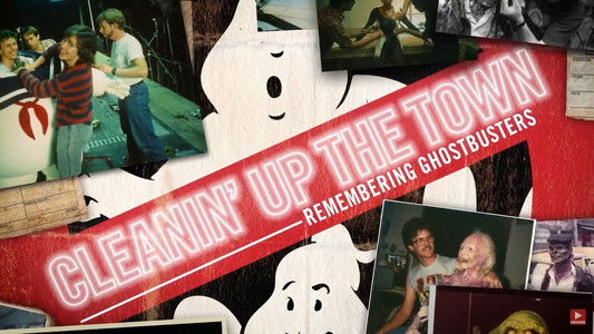 Cleanin' Up the Town: Remembering Ghostbusters