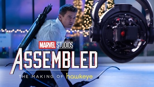 Marvel Studios Assembled: The Making of Hawkeye