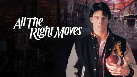 All the Right Moves