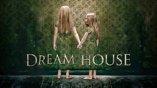 Dream House