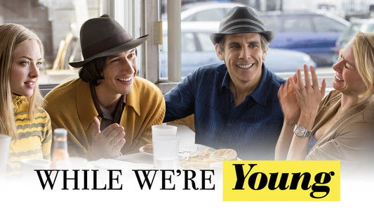While We're Young