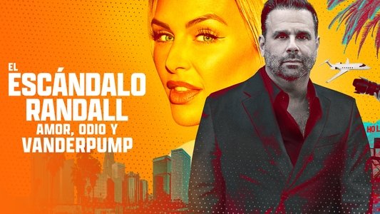 The Randall Scandal: Love, Loathing, and Vanderpump