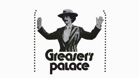 Greaser's Palace