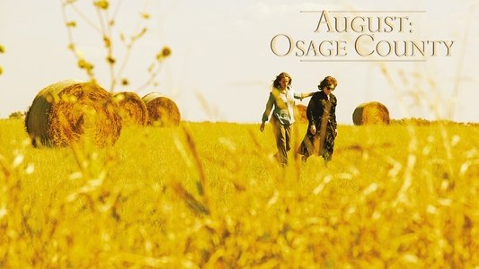 August: Osage County