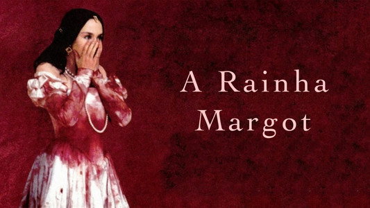 Queen Margot