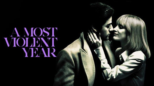 A Most Violent Year