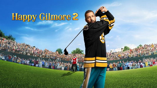 Happy Gilmore 2