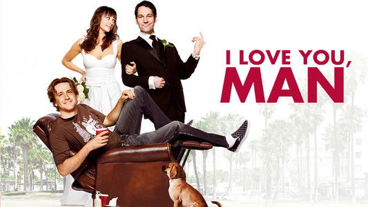 I Love You, Man