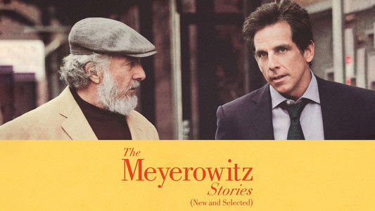 The Meyerowitz Stories (New and Selected)