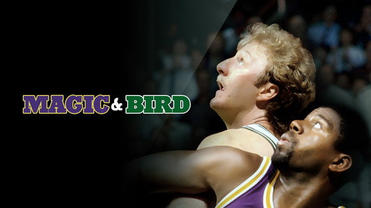 Magic & Bird: A Courtship of Rivals