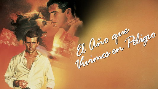 The Year of Living Dangerously