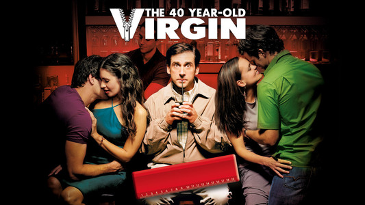 The 40 Year Old Virgin