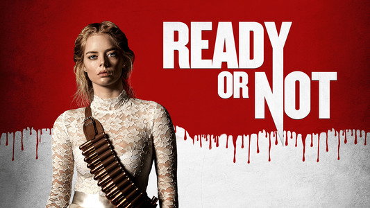Ready or Not