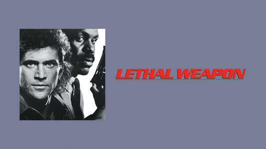 Lethal Weapon