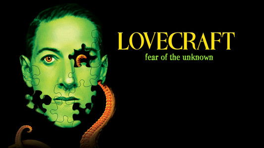 Lovecraft: Fear of the Unknown